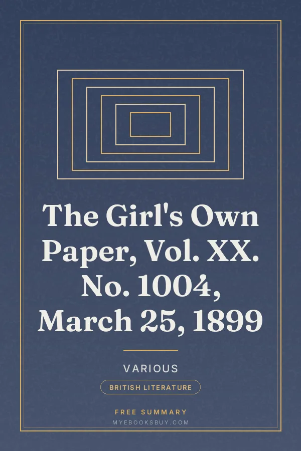 Cover of The Girl's Own Paper, Vol. XX. No. 1004, March 25, 1899