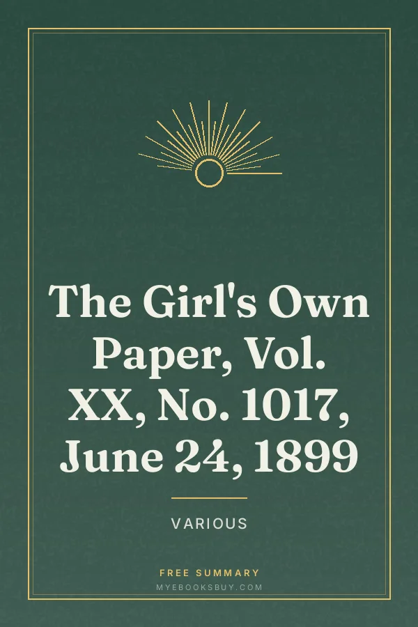 Cover of The Girl's Own Paper, Vol. XX, No. 1017, June 24, 1899