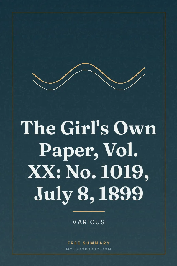 Cover of The Girl's Own Paper, Vol. XX: No. 1019, July 8, 1899