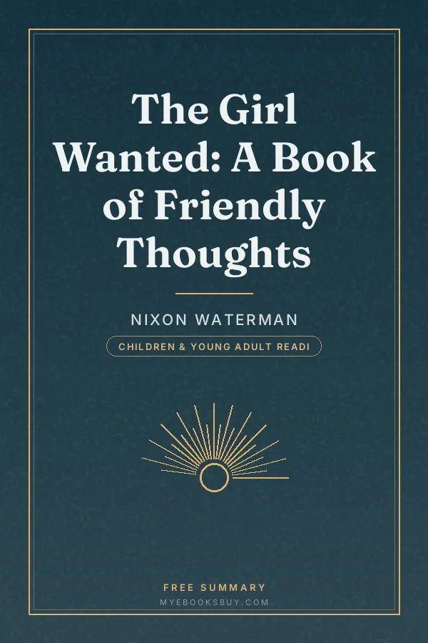 Cover of The Girl Wanted: A Book of Friendly Thoughts