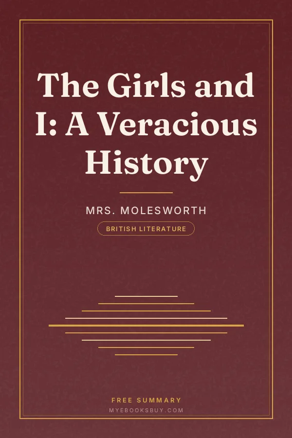 Cover of The Girls and I: A Veracious History