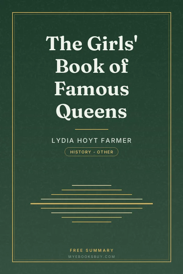 Cover of The Girls' Book of Famous Queens