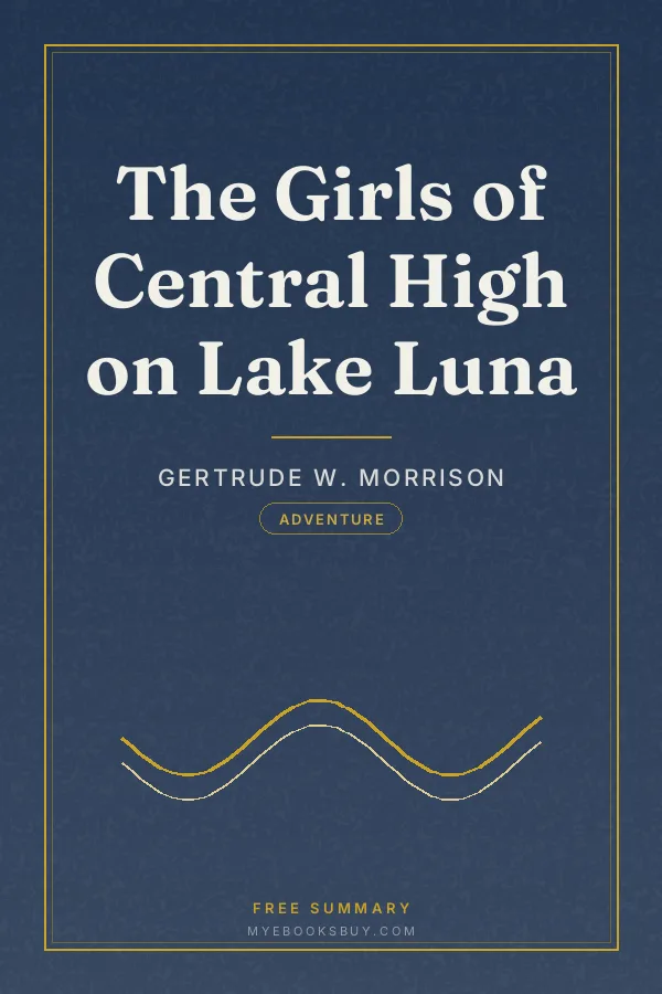 Cover of The Girls of Central High on Lake Luna