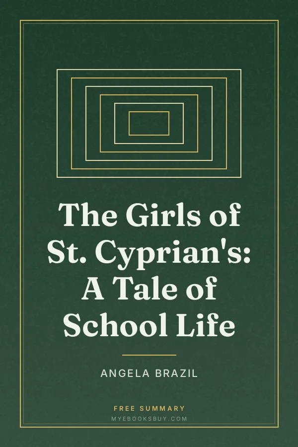 Cover of The Girls of St. Cyprian's: A Tale of School Life