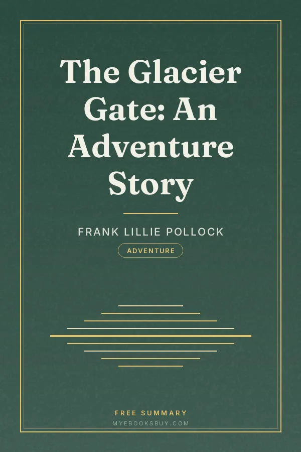 Cover of The Glacier Gate: An Adventure Story