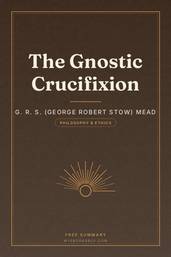 Cover of The Gnostic Crucifixion