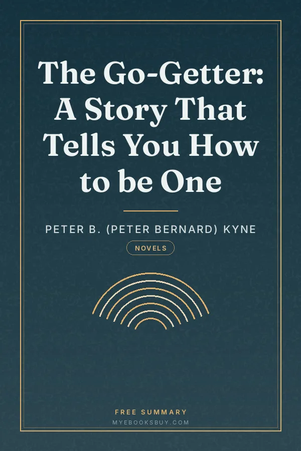 Cover of The Go-Getter: A Story That Tells You How to be One
