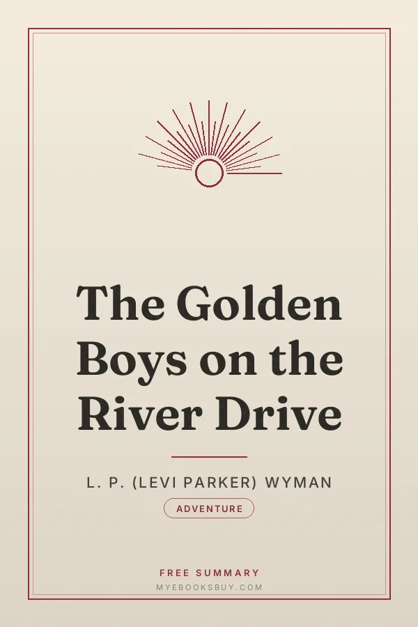 Cover of The Golden Boys on the River Drive