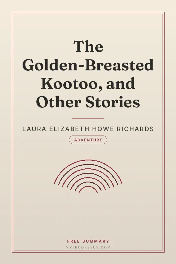 Cover of The Golden-Breasted Kootoo, and Other Stories