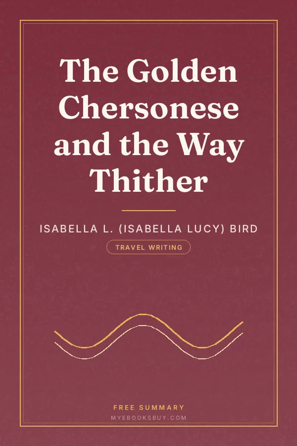 Cover of The Golden Chersonese and the Way Thither