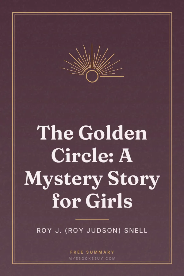Cover of The Golden Circle: A Mystery Story for Girls