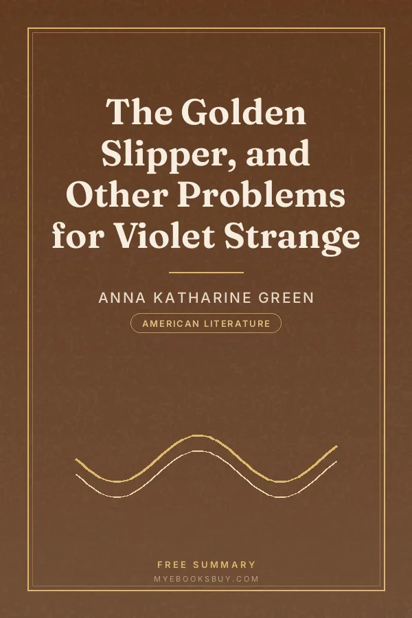 Cover of The Golden Slipper, and Other Problems for Violet Strange