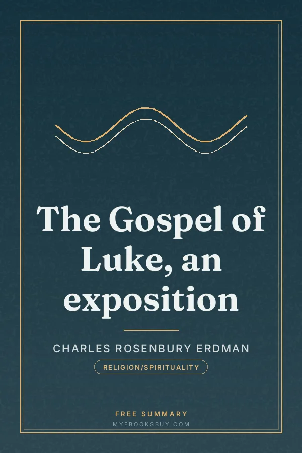Cover of The Gospel of Luke, an exposition