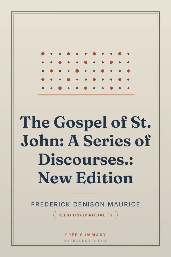 Cover of The Gospel of St. John: A Series of Discourses.: New Edition