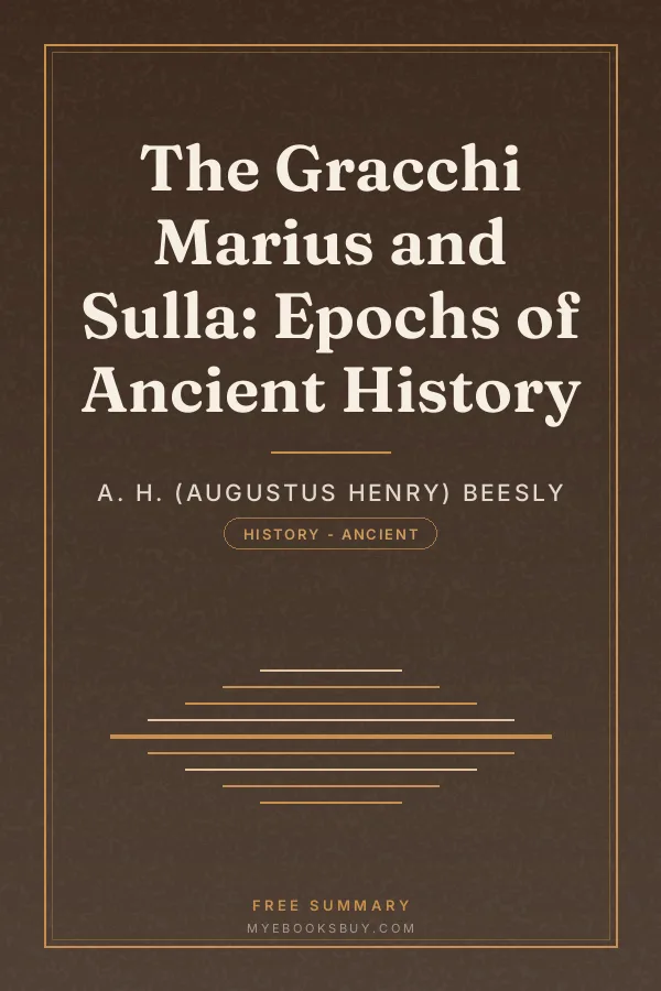 Cover of The Gracchi Marius and Sulla: Epochs of Ancient History