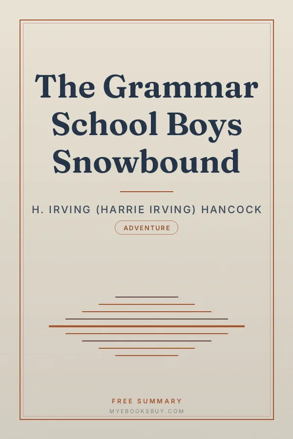 Cover of The Grammar School Boys Snowbound