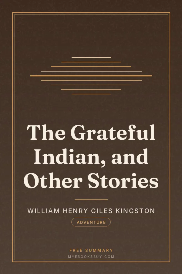 Cover of The Grateful Indian, and Other Stories