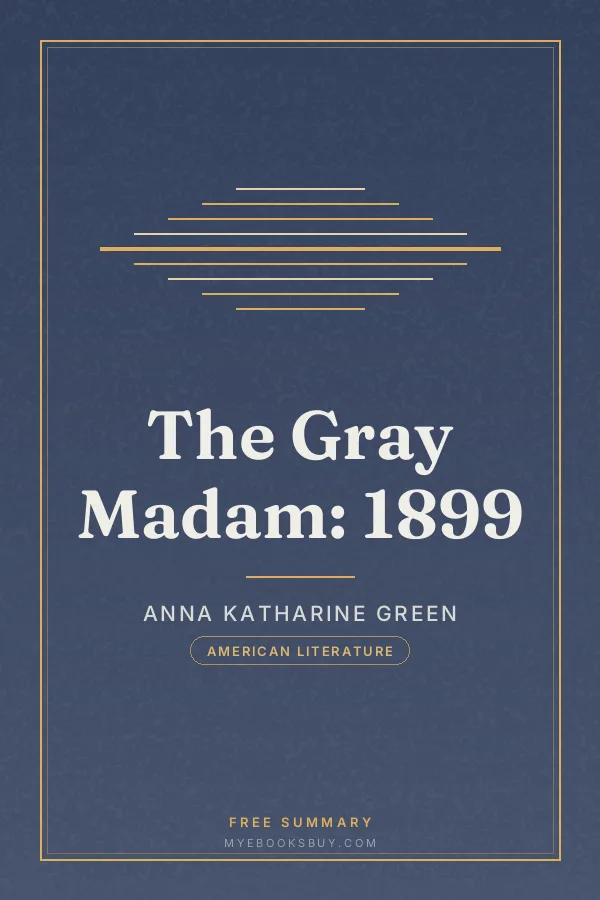 Cover of The Gray Madam: 1899