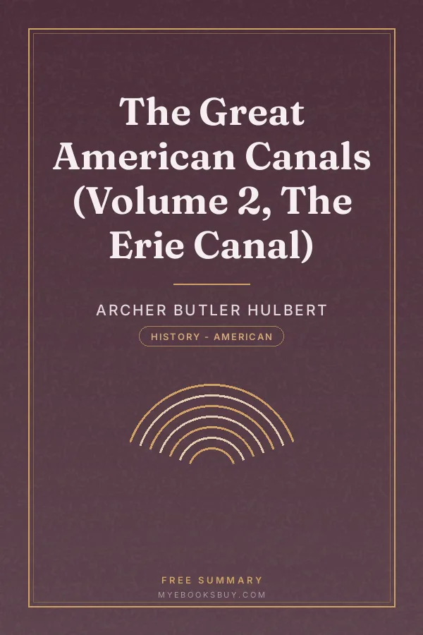 Cover of The Great American Canals (Volume 2, The Erie Canal)