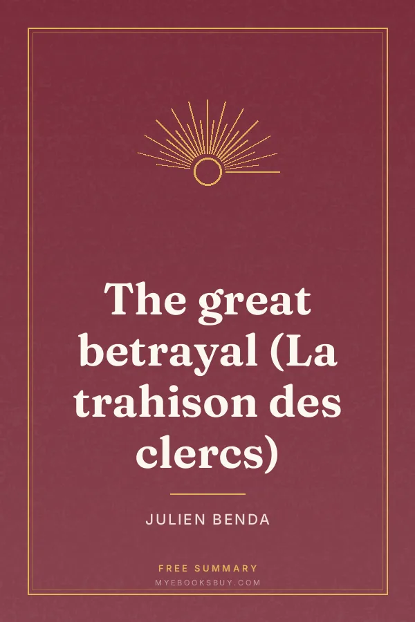 Cover of The great betrayal (La trahison des clercs)