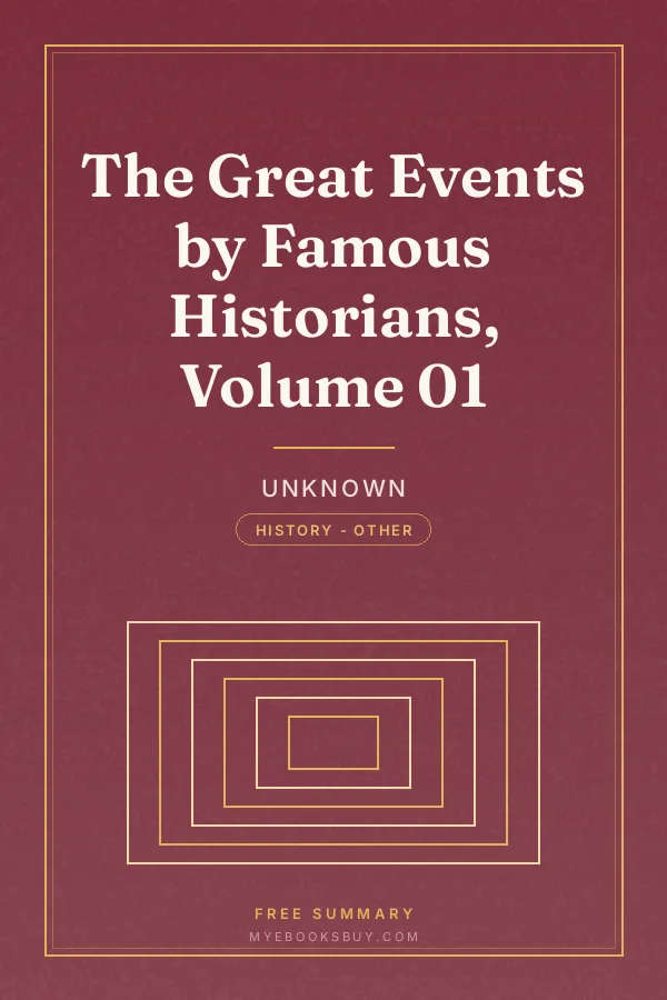 Cover of The Great Events by Famous Historians, Volume 01
