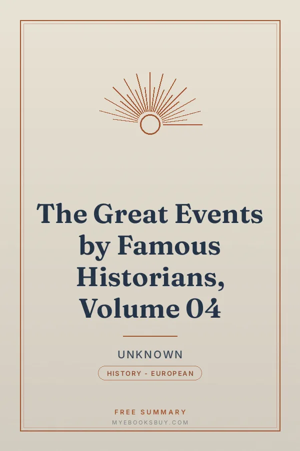 Cover of The Great Events by Famous Historians, Volume 04