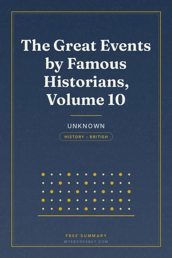 Cover of The Great Events by Famous Historians, Volume 10