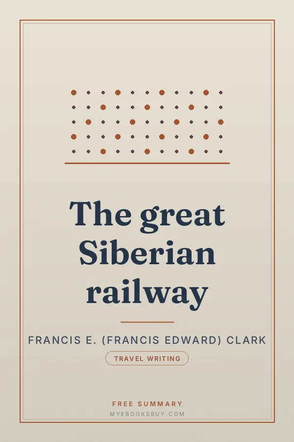 Cover of The great Siberian railway