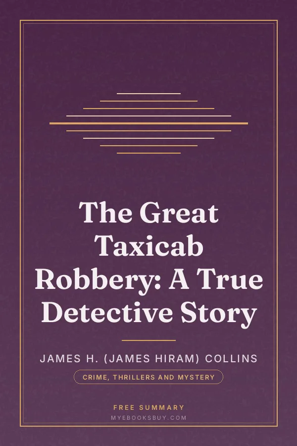 Cover of The Great Taxicab Robbery: A True Detective Story