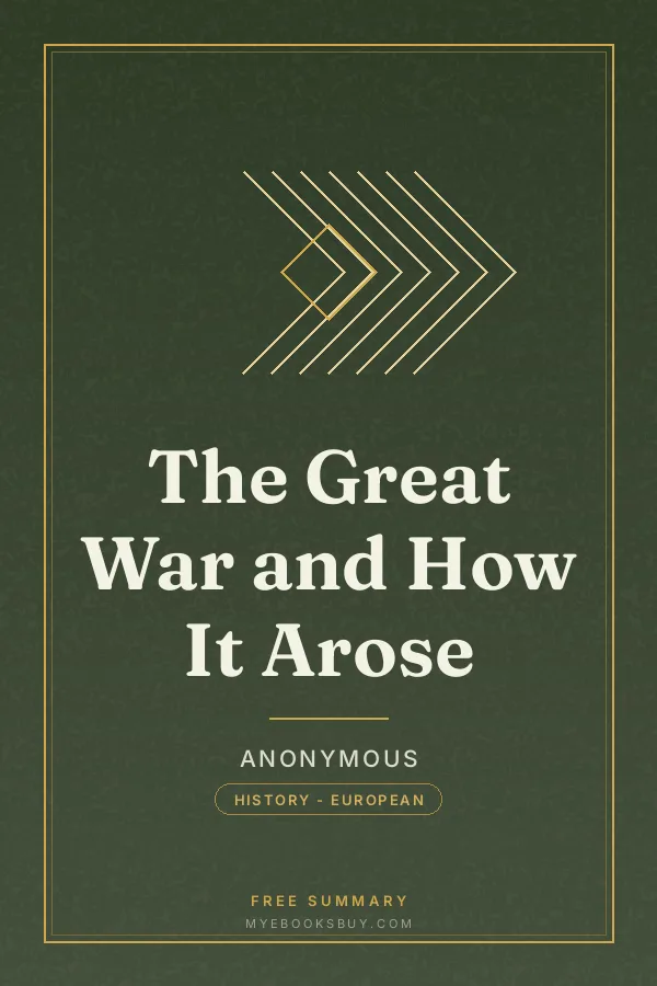 Cover of The Great War and How It Arose