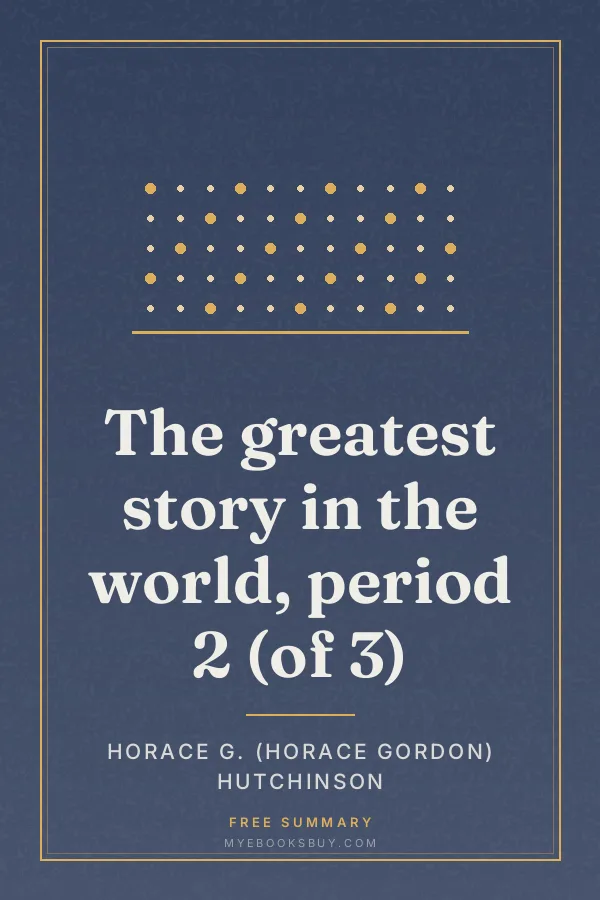 Cover of The greatest story in the world, period 2 (of 3)