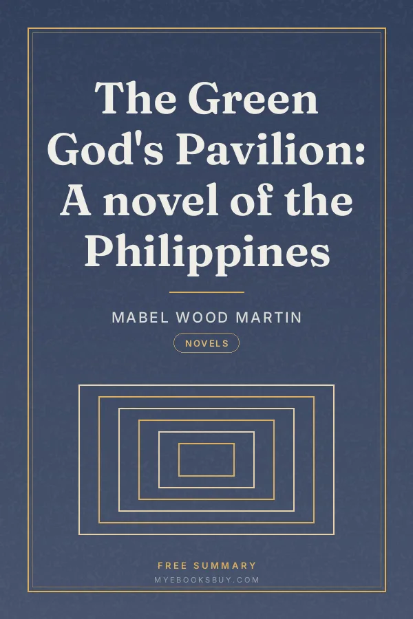 Cover of The Green God's Pavilion: A novel of the Philippines