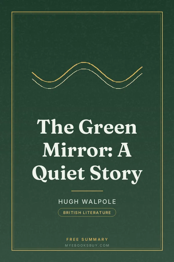 Cover of The Green Mirror: A Quiet Story