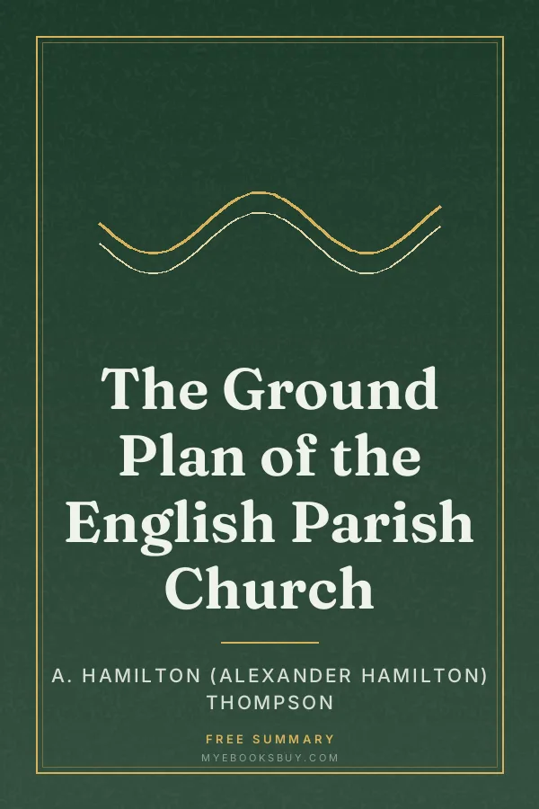 Cover of The Ground Plan of the English Parish Church