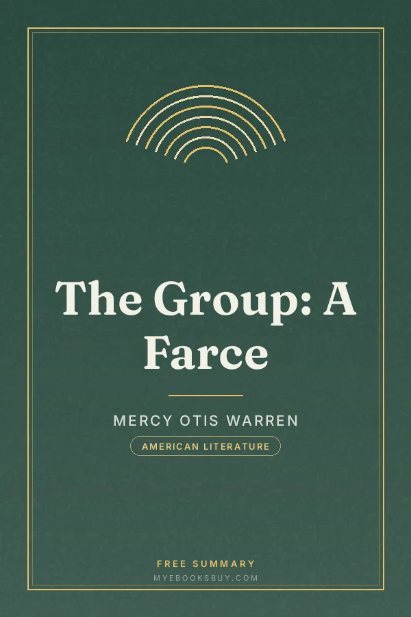 Cover of The Group: A Farce