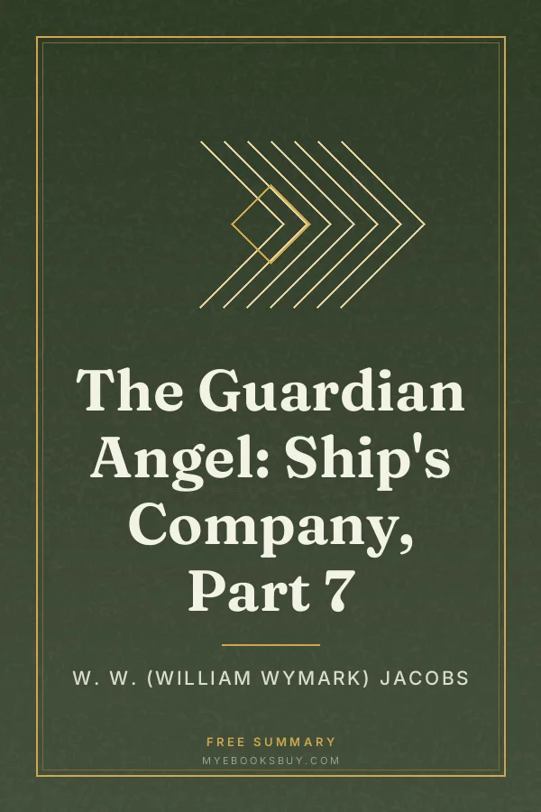 Cover of The Guardian Angel: Ship's Company, Part 7