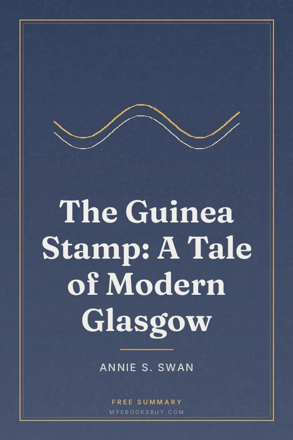 Cover of The Guinea Stamp: A Tale of Modern Glasgow