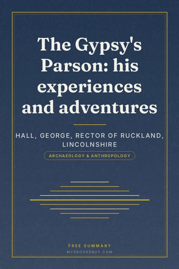 Cover of The Gypsy's Parson: his experiences and adventures