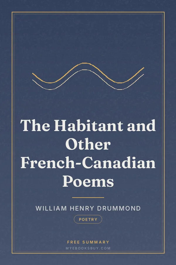 Cover of The Habitant and Other French-Canadian Poems