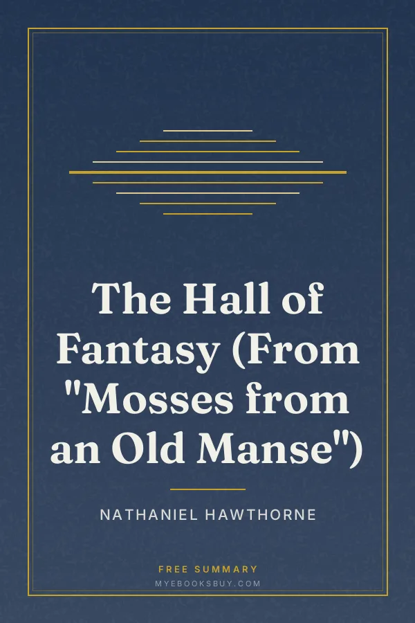 Cover of The Hall of Fantasy (From "Mosses from an Old Manse")