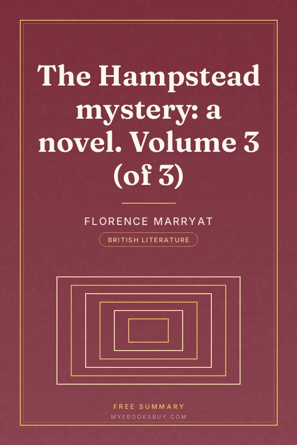 Cover of The Hampstead mystery: a novel. Volume 3 (of 3)