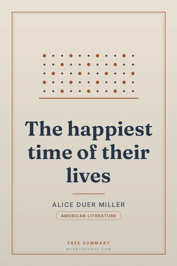 Cover of The happiest time of their lives