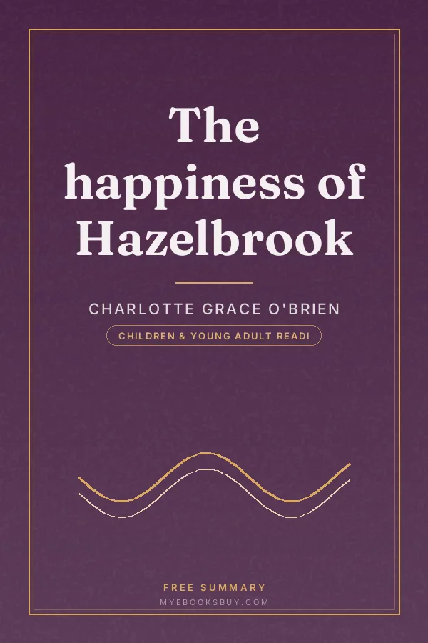 Cover of The happiness of Hazelbrook