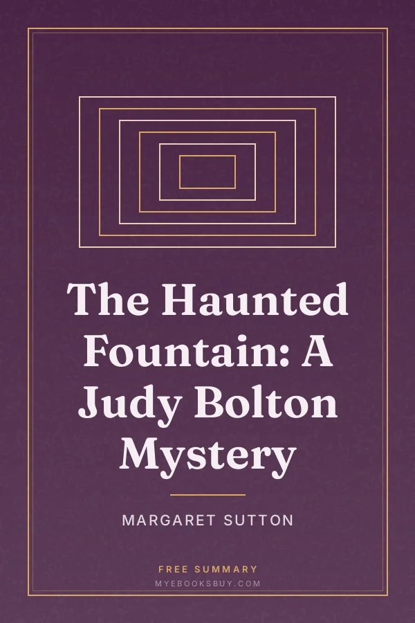 Cover of The Haunted Fountain: A Judy Bolton Mystery