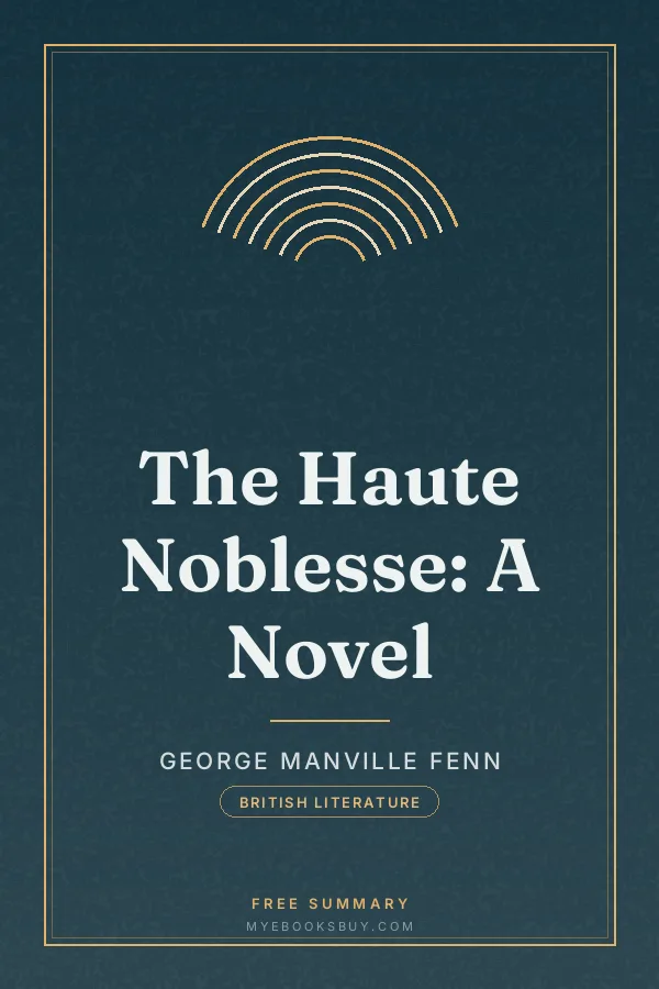 Cover of The Haute Noblesse: A Novel