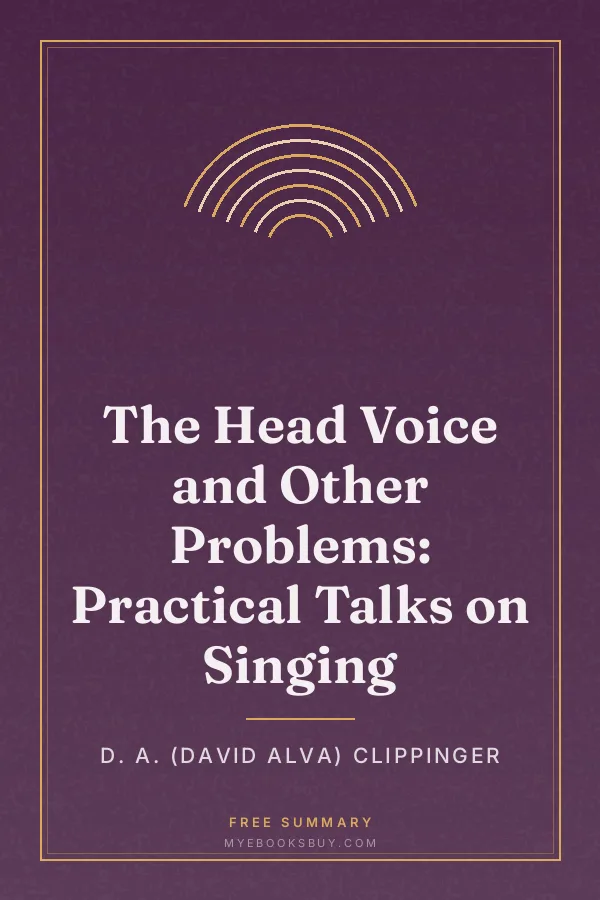 Cover of The Head Voice and Other Problems: Practical Talks on Singing