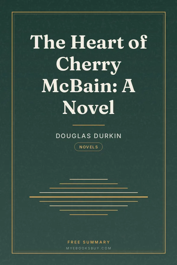 Cover of The Heart of Cherry McBain: A Novel