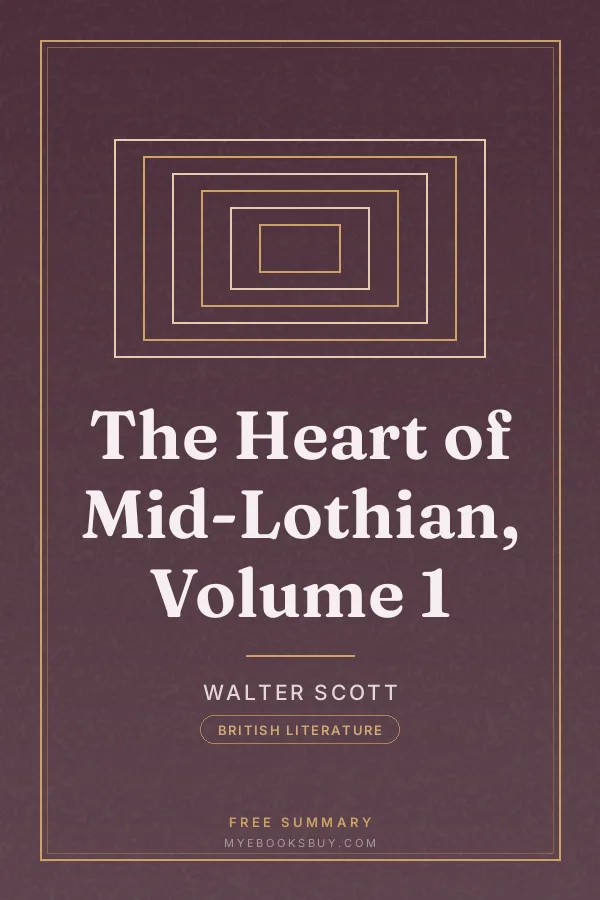 Cover of The Heart of Mid-Lothian, Volume 1