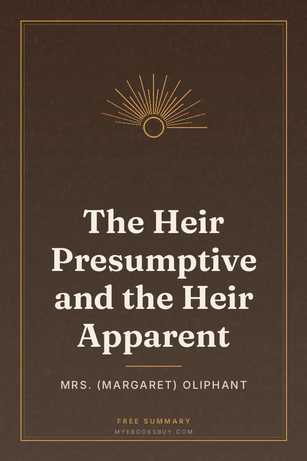 Cover of The Heir Presumptive and the Heir Apparent