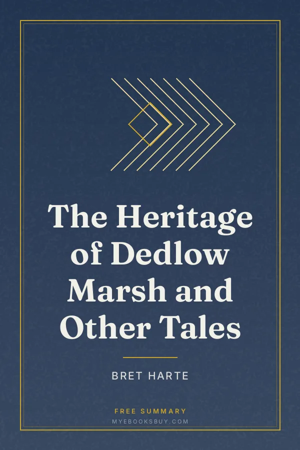 Cover of The Heritage of Dedlow Marsh and Other Tales